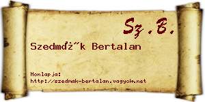 Szedmák Bertalan névjegykártya
